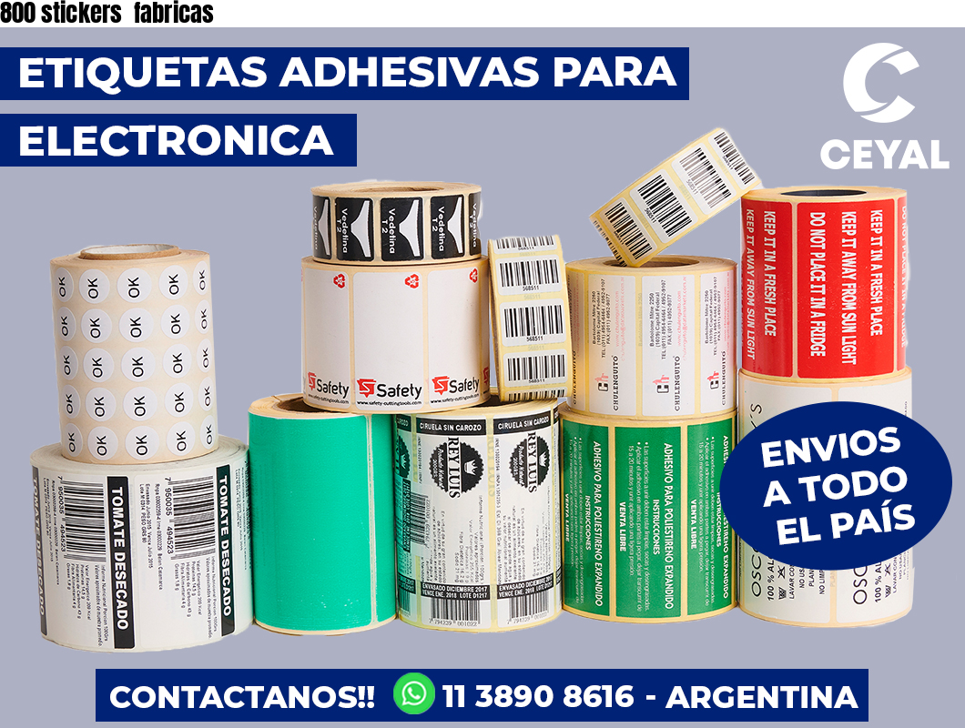 800 stickers  fabricas