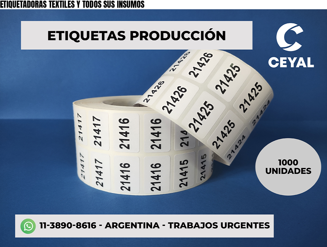 ETIQUETADORAS TEXTILES Y TODOS SUS INSUMOS