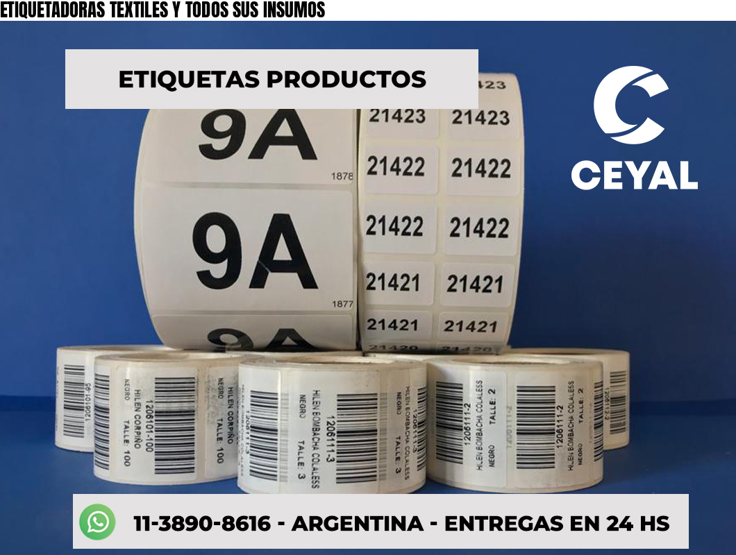 ETIQUETADORAS TEXTILES Y TODOS SUS INSUMOS