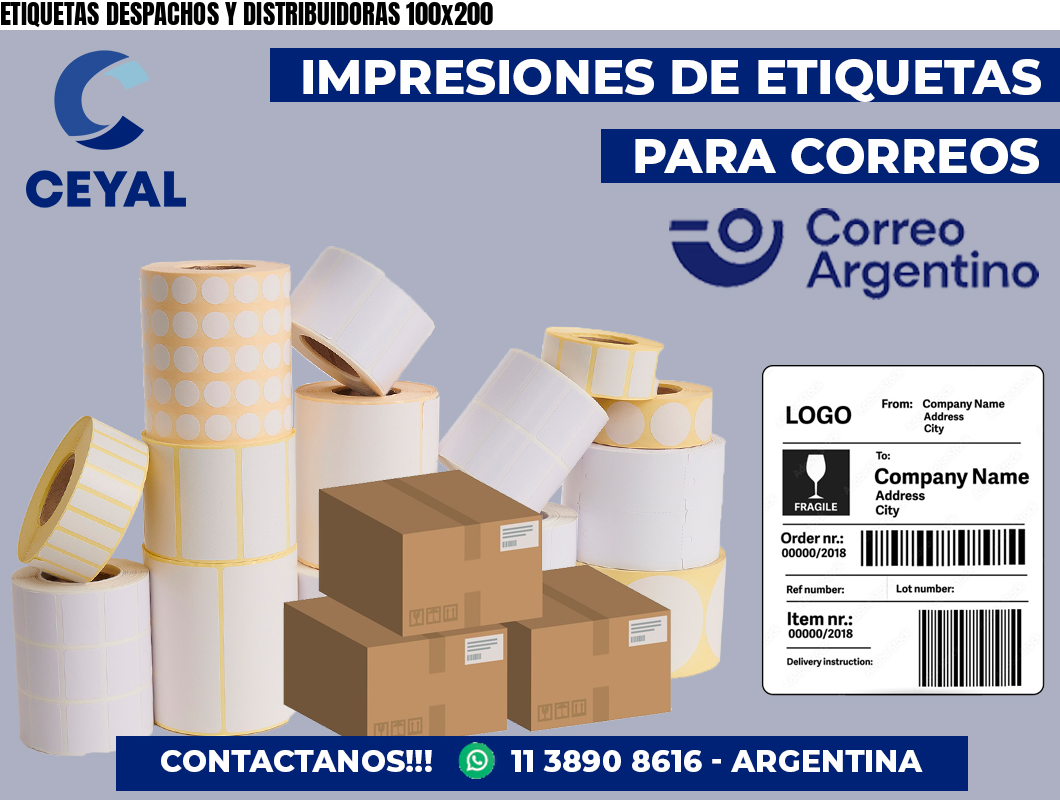 ETIQUETAS DESPACHOS Y DISTRIBUIDORAS 100×200