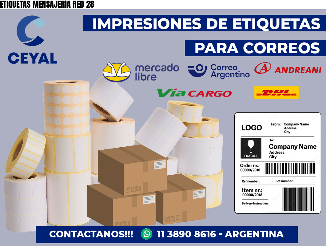 ETIQUETAS MENSAJERÍA RED 28