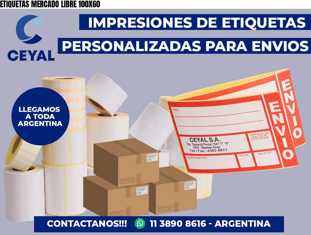 ETIQUETAS MERCADO LIBRE 100X60