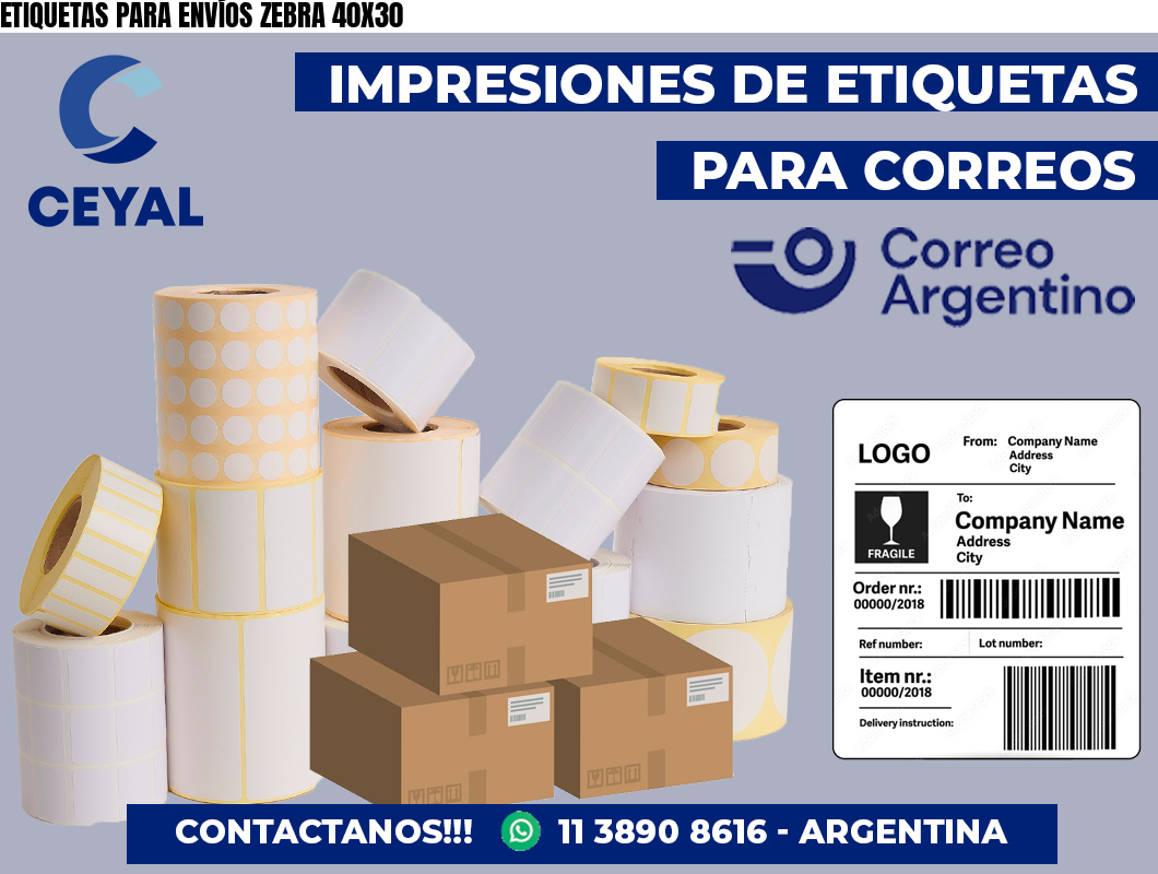ETIQUETAS PARA ENVÍOS ZEBRA 40X30