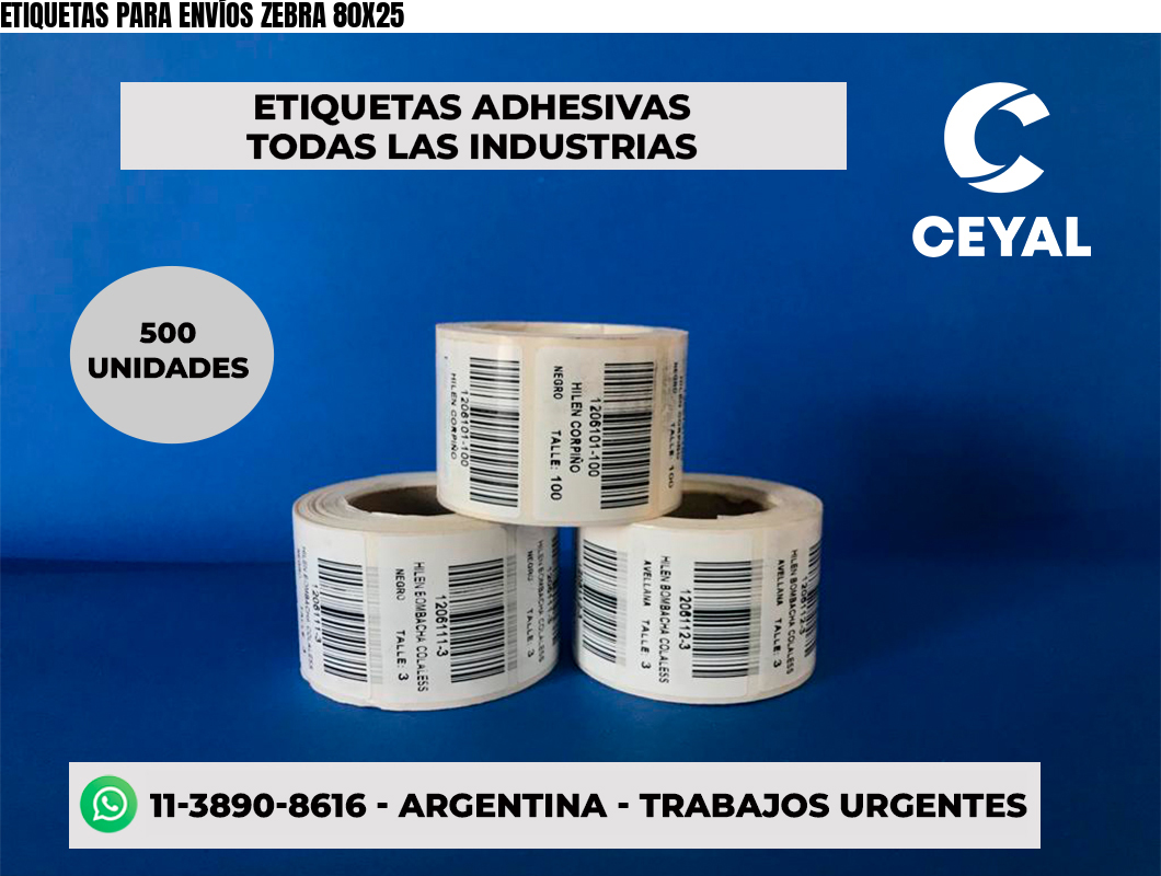ETIQUETAS PARA ENVÍOS ZEBRA 80X25