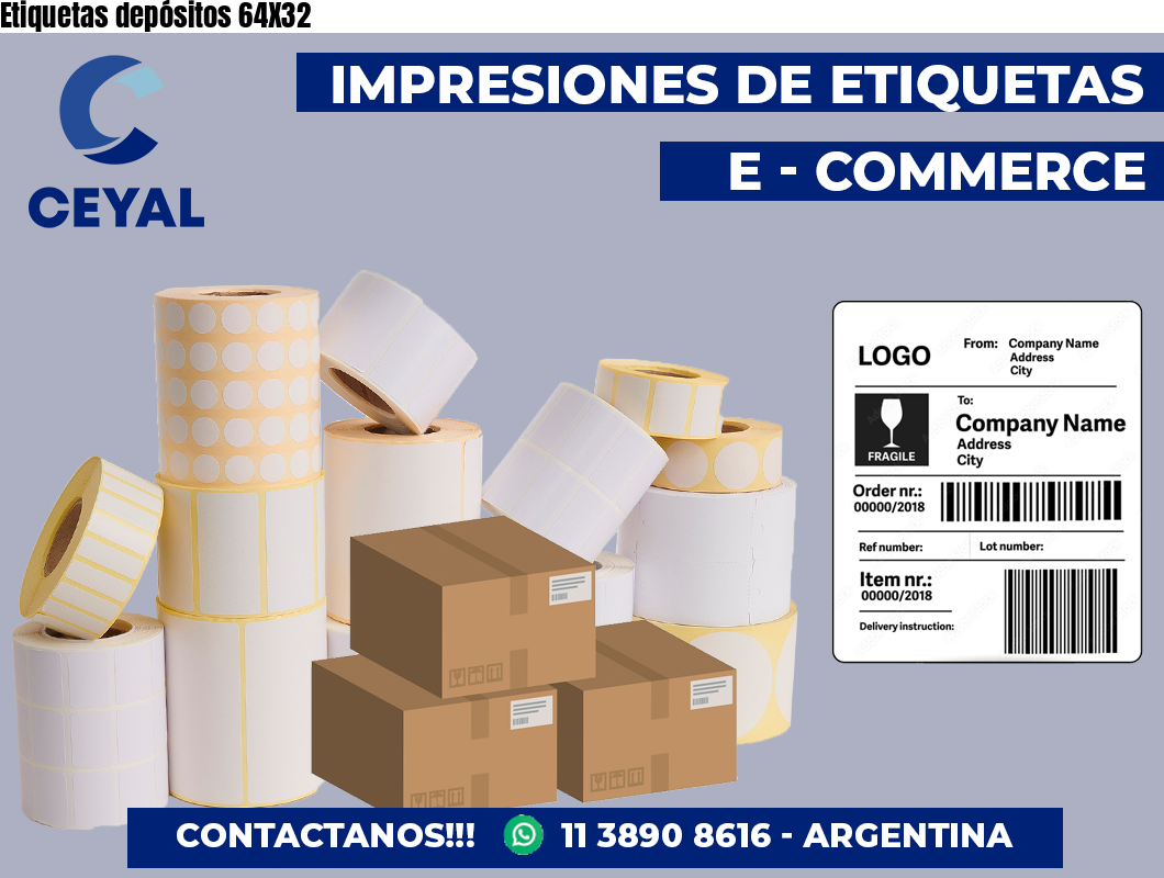 Etiquetas depósitos 64X32