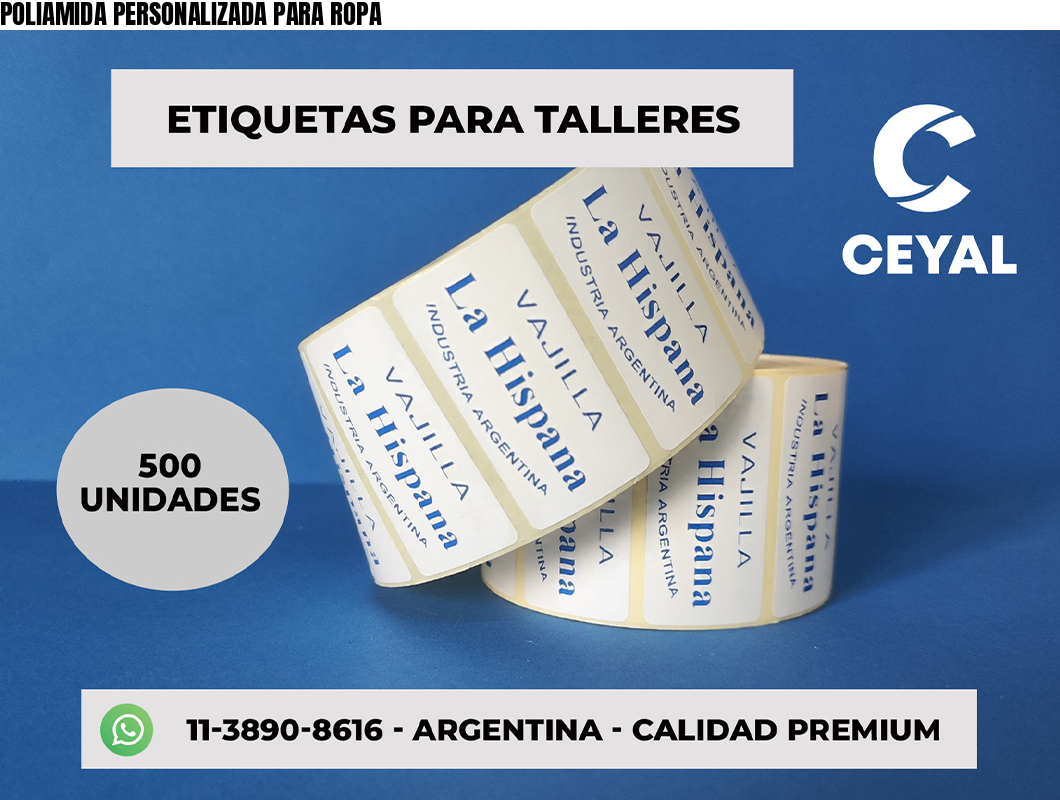 POLIAMIDA PERSONALIZADA PARA ROPA