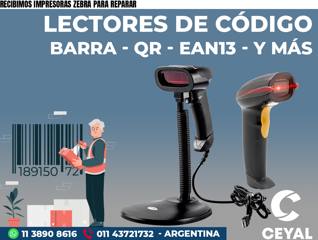 RECIBIMOS IMPRESORAS ZEBRA PARA REPARAR