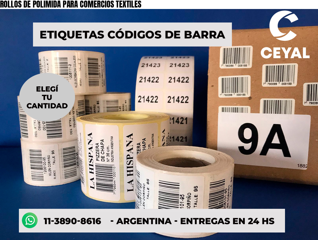 ROLLOS DE POLIMIDA PARA COMERCIOS TEXTILES