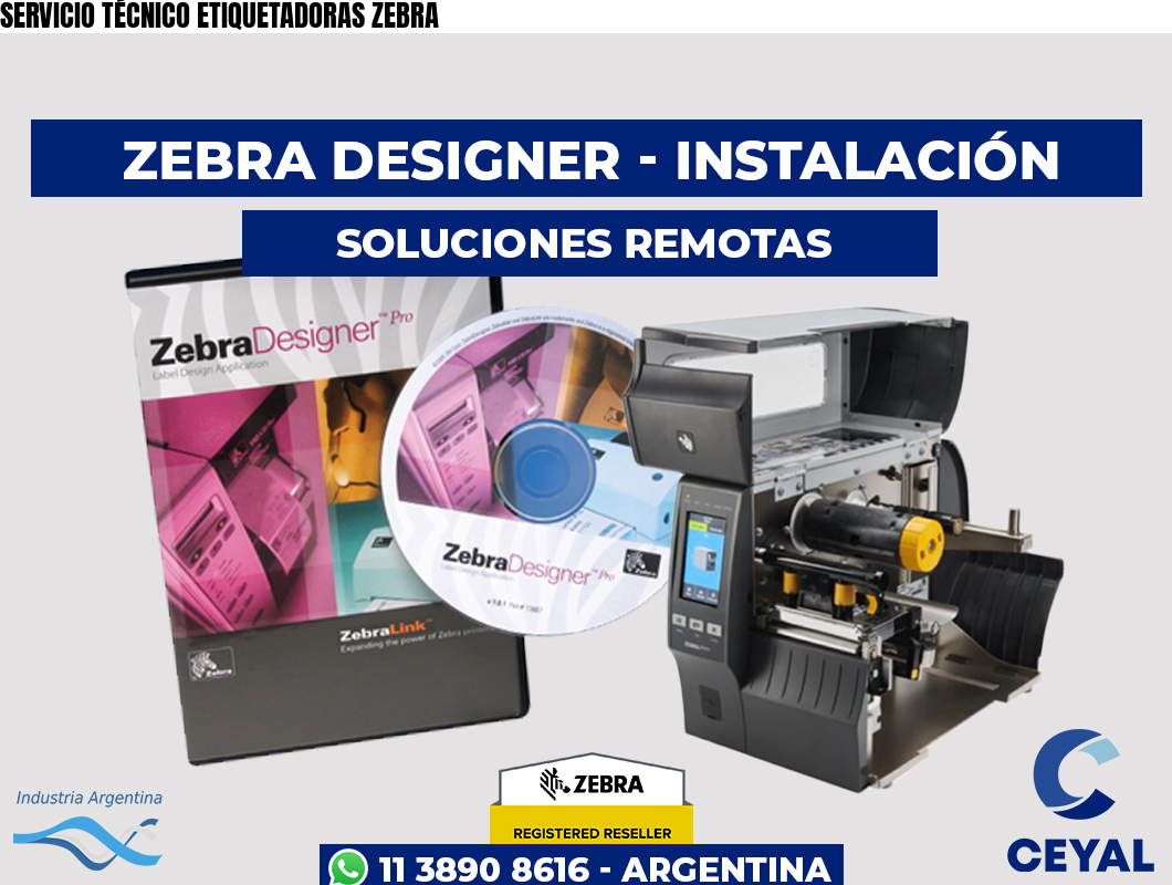 SERVICIO TÉCNICO ETIQUETADORAS ZEBRA
