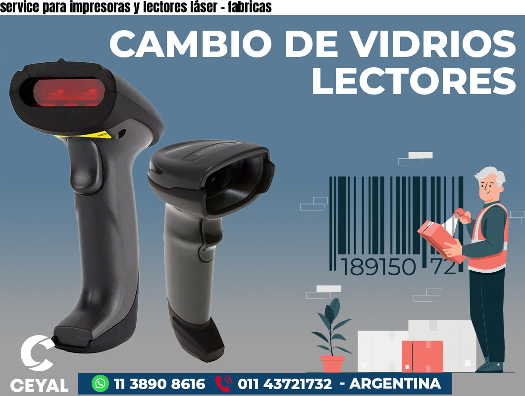service para impresoras y lectores láser - fabricas