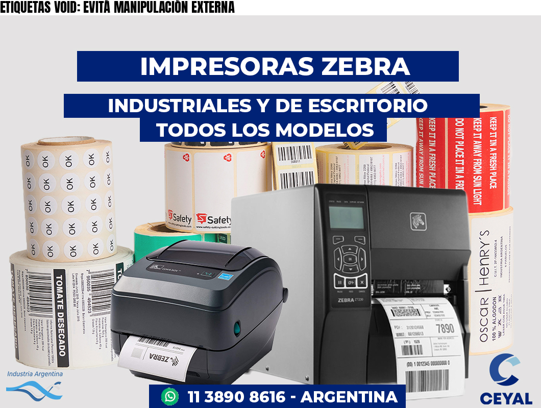 ETIQUETAS VOID: EVITÁ MANIPULACIÓN EXTERNA