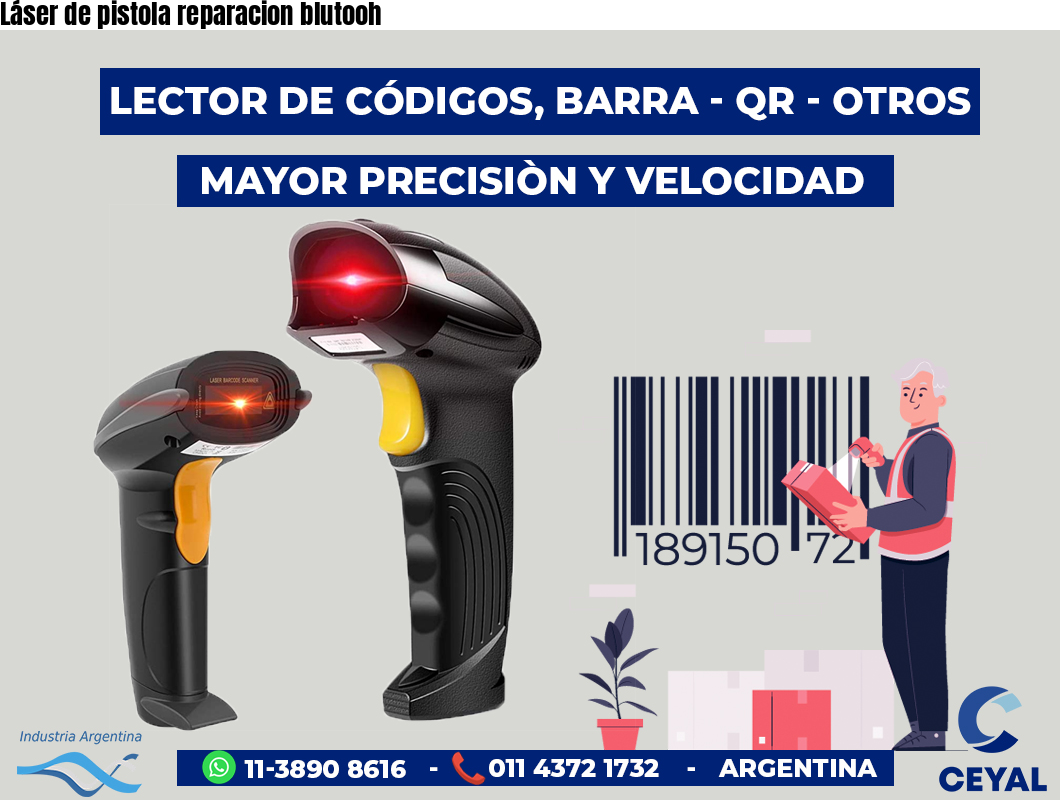 Láser de pistola reparacion blutooh