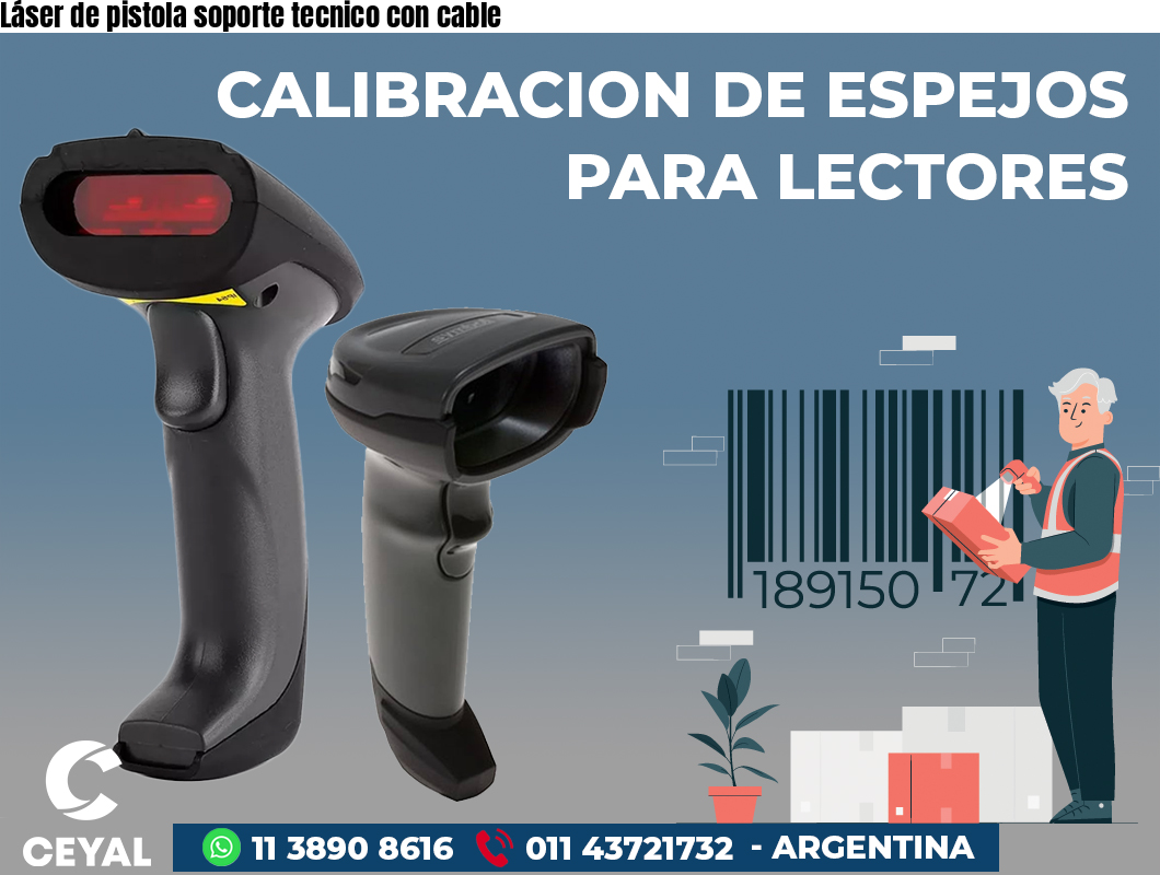 Láser de pistola soporte tecnico con cable