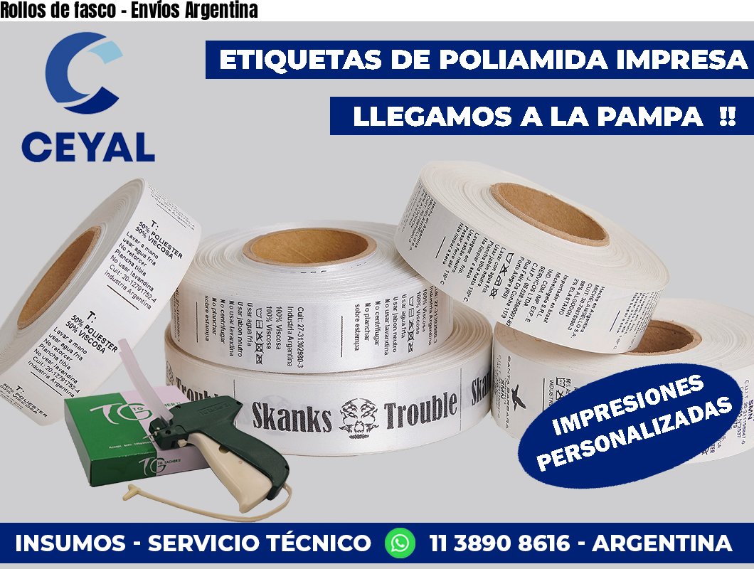 Rollos de fasco – Envíos Argentina