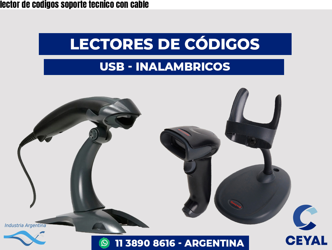 lector de codigos soporte tecnico con cable