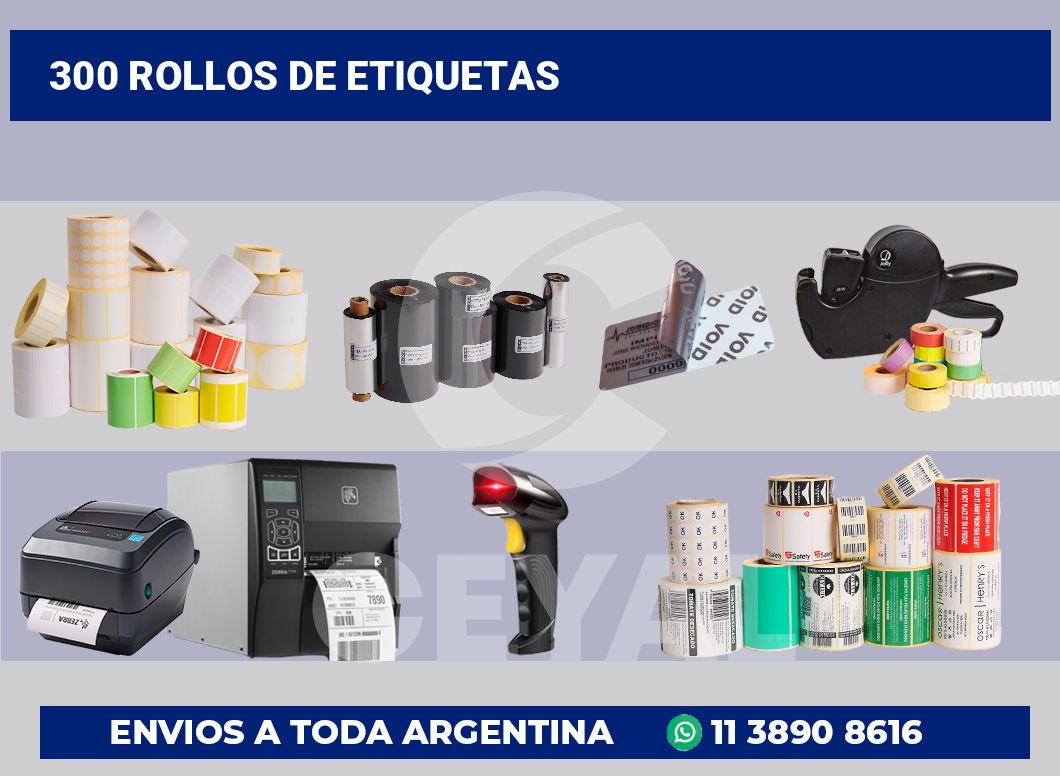 300 Rollos de etiquetas