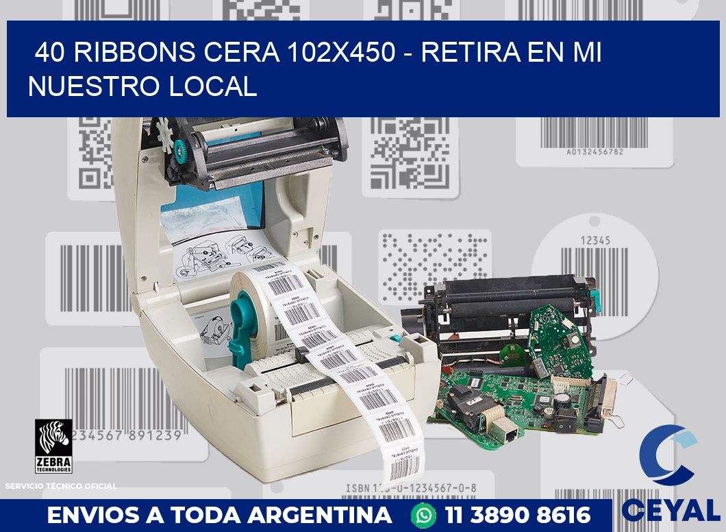 40 Ribbons cera 102x450 - retira en mi nuestro local