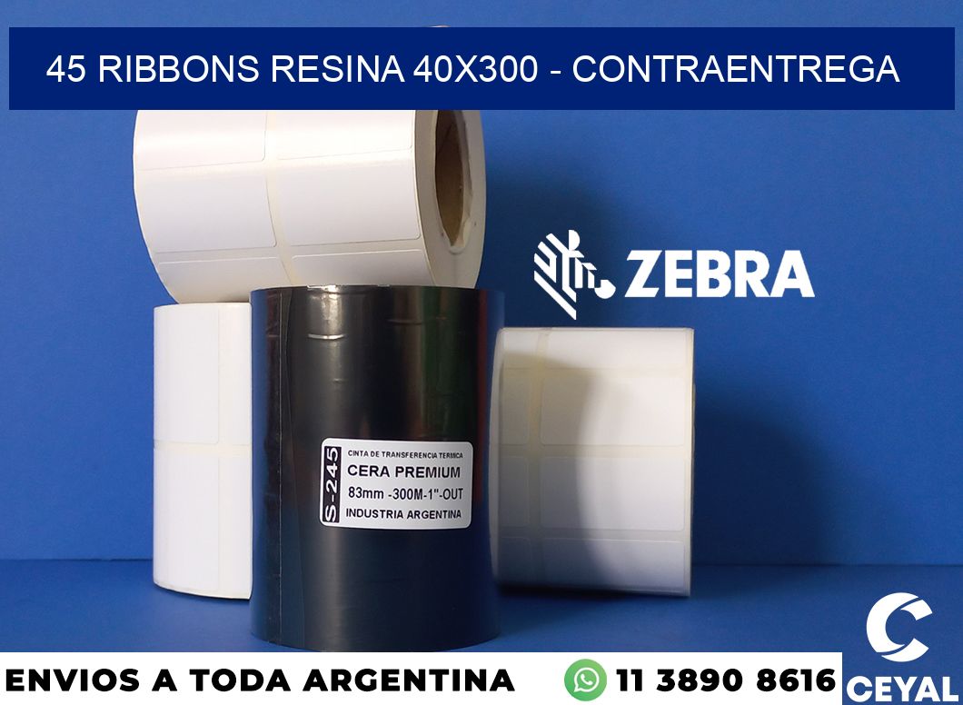 45 Ribbons resina 40x300 - contraentrega