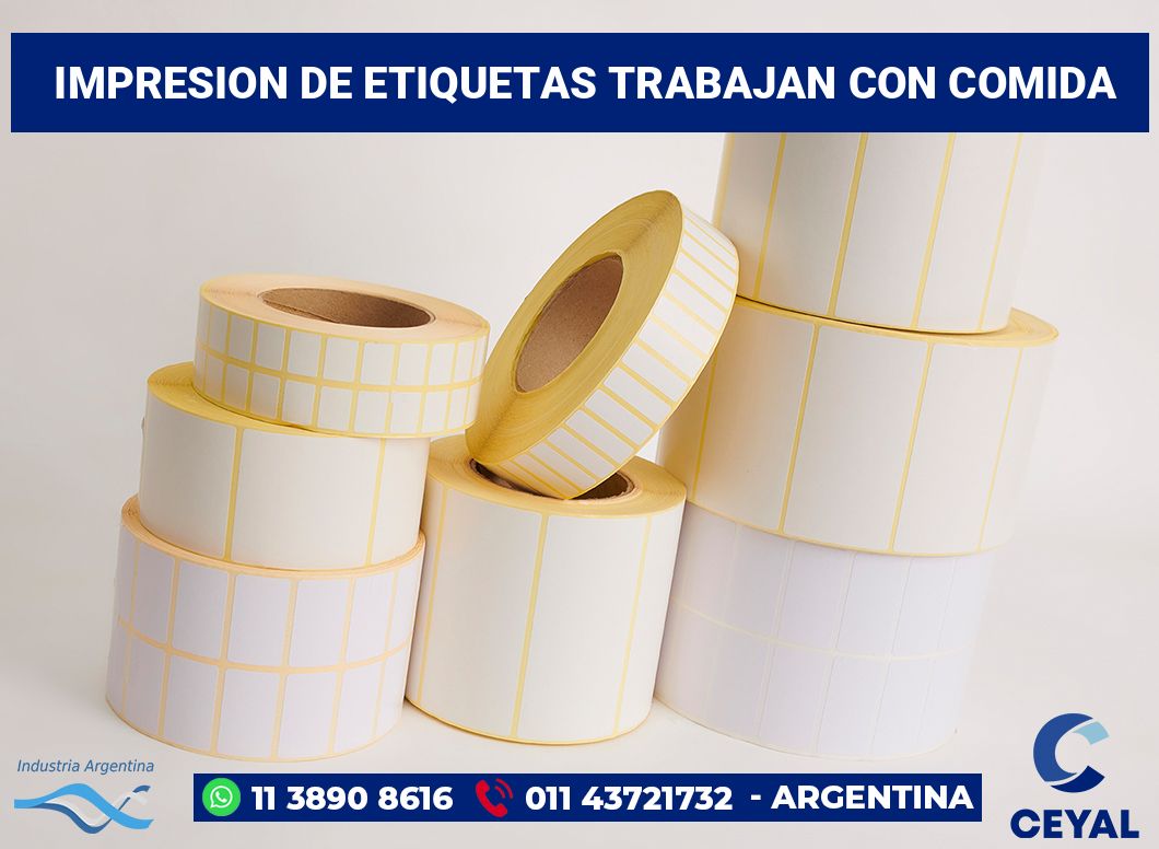 Impresion de etiquetas Trabajan con comida