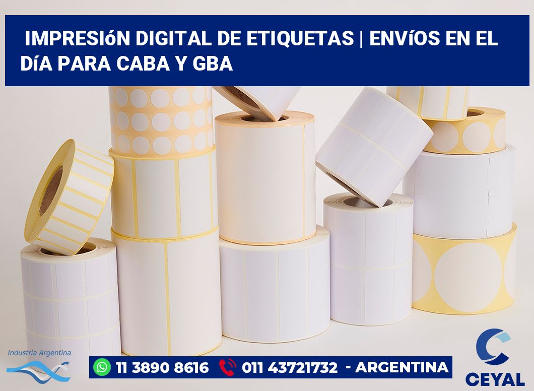 Impresión digital de etiquetas | Envíos en el día para CABA y GBA