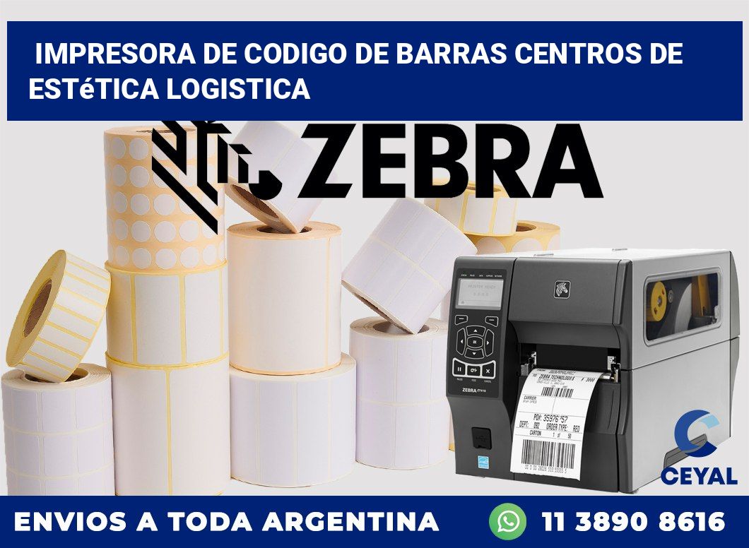 Impresora de codigo de barras Centros de estética logistica