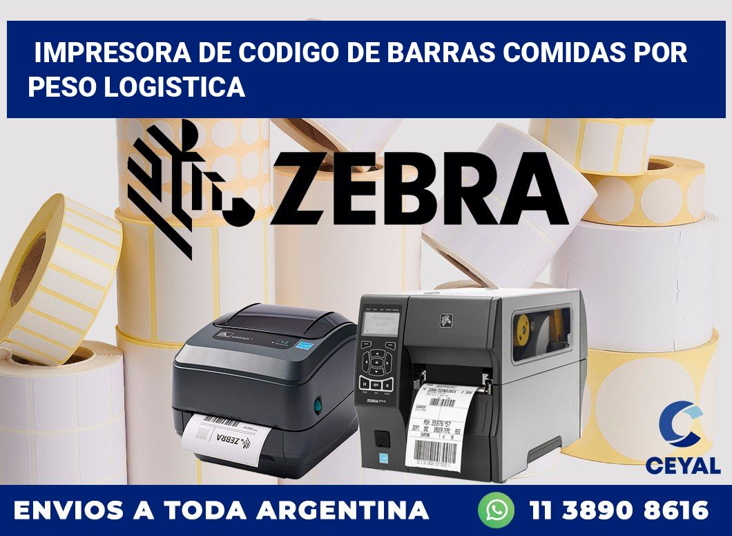 Impresora de codigo de barras Comidas por peso logistica