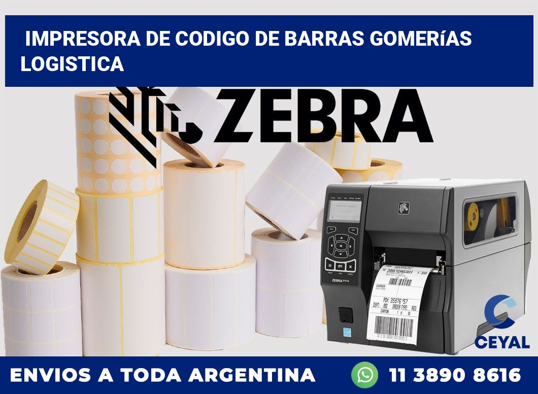 Impresora de codigo de barras Gomerías logistica