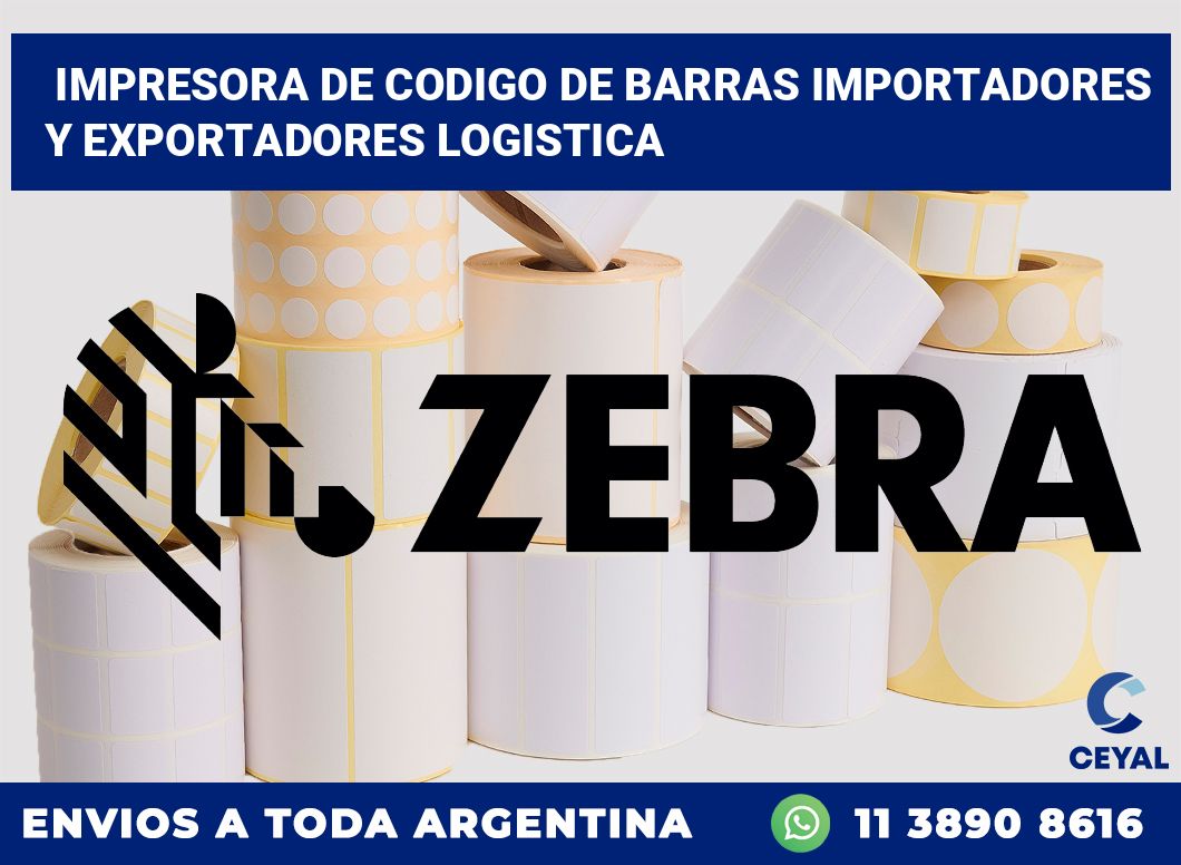 Impresora de codigo de barras Importadores y exportadores logistica
