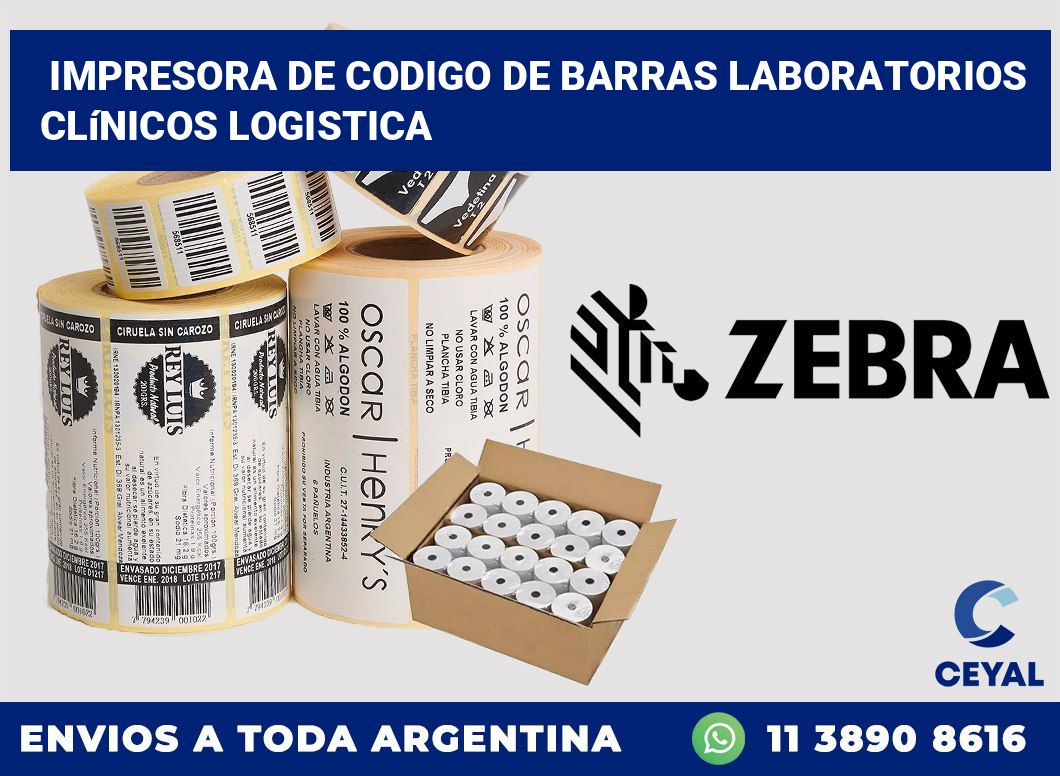 Impresora de codigo de barras Laboratorios clínicos logistica