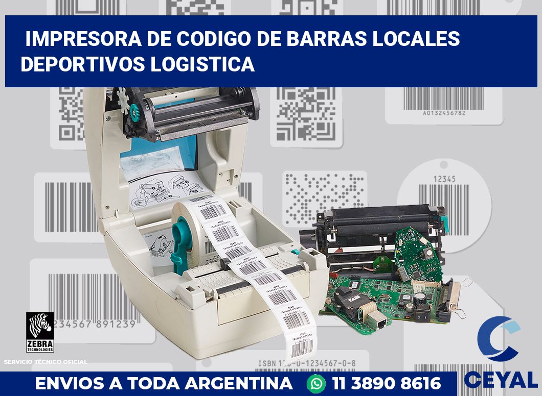 Impresora de codigo de barras Locales deportivos logistica