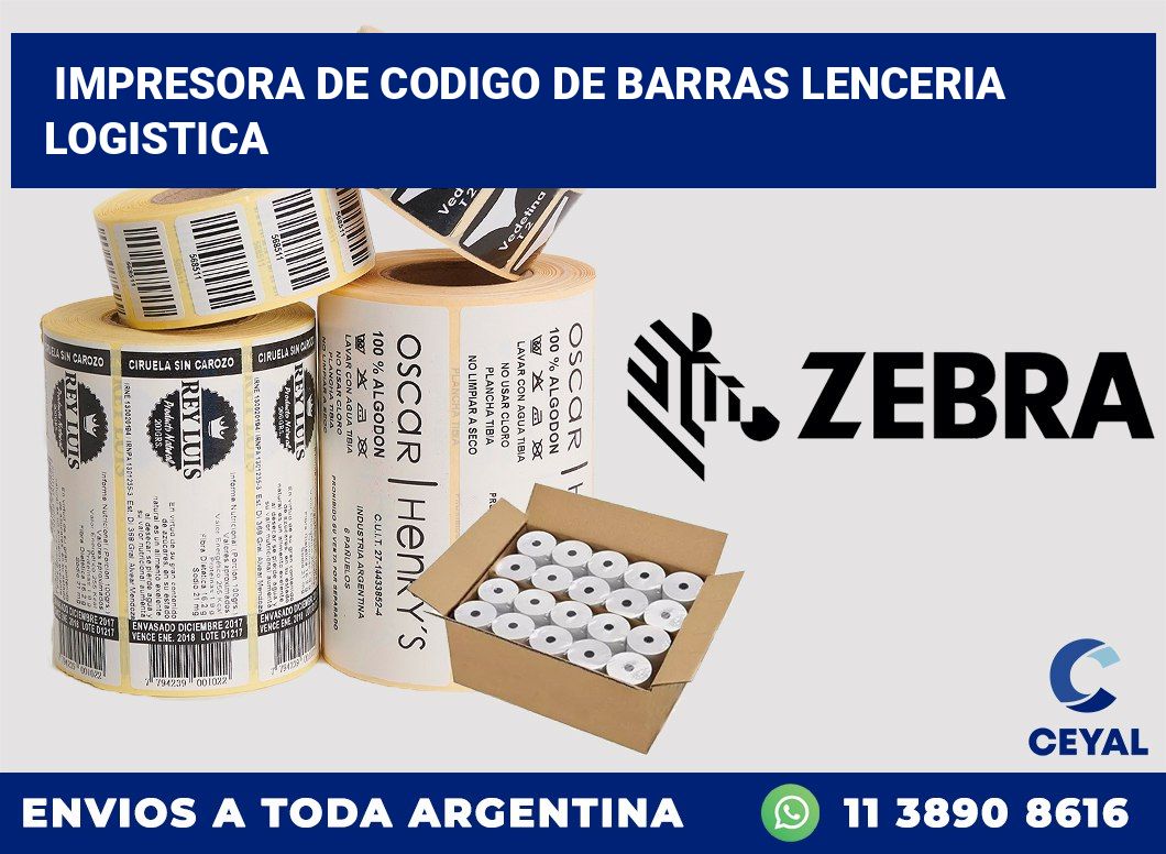 Impresora de codigo de barras lenceria logistica
