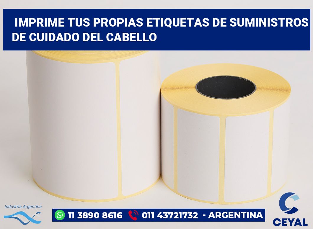 Imprime tus Propias Etiquetas de Suministros de Cuidado del Cabello