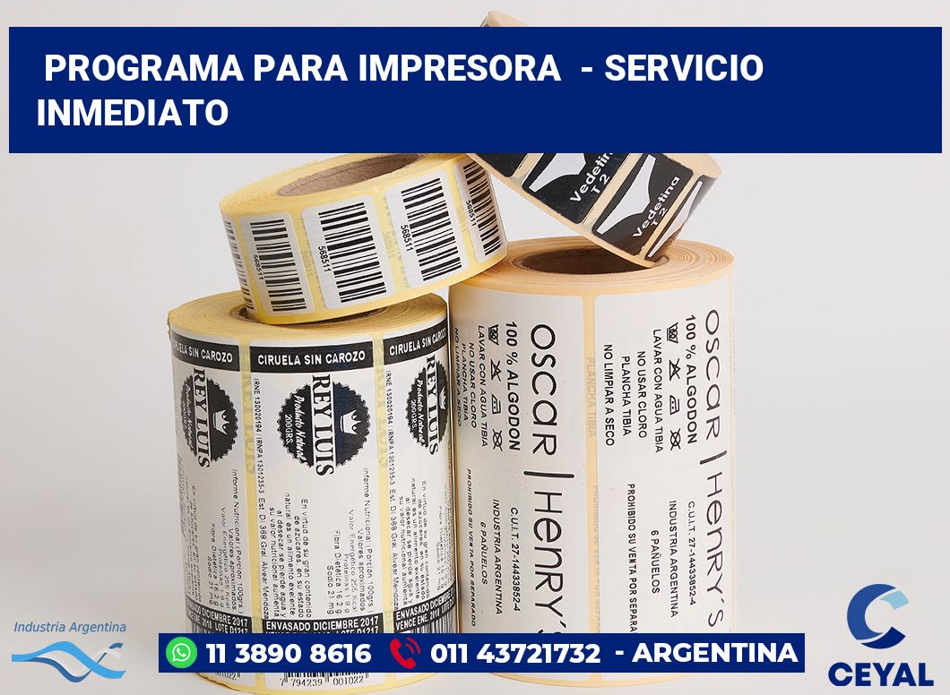 Programa para impresora  - Servicio inmediato