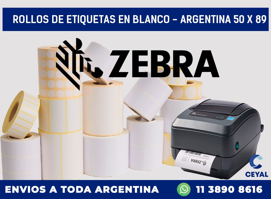 Rollos de etiquetas en blanco – Argentina 50 x 89