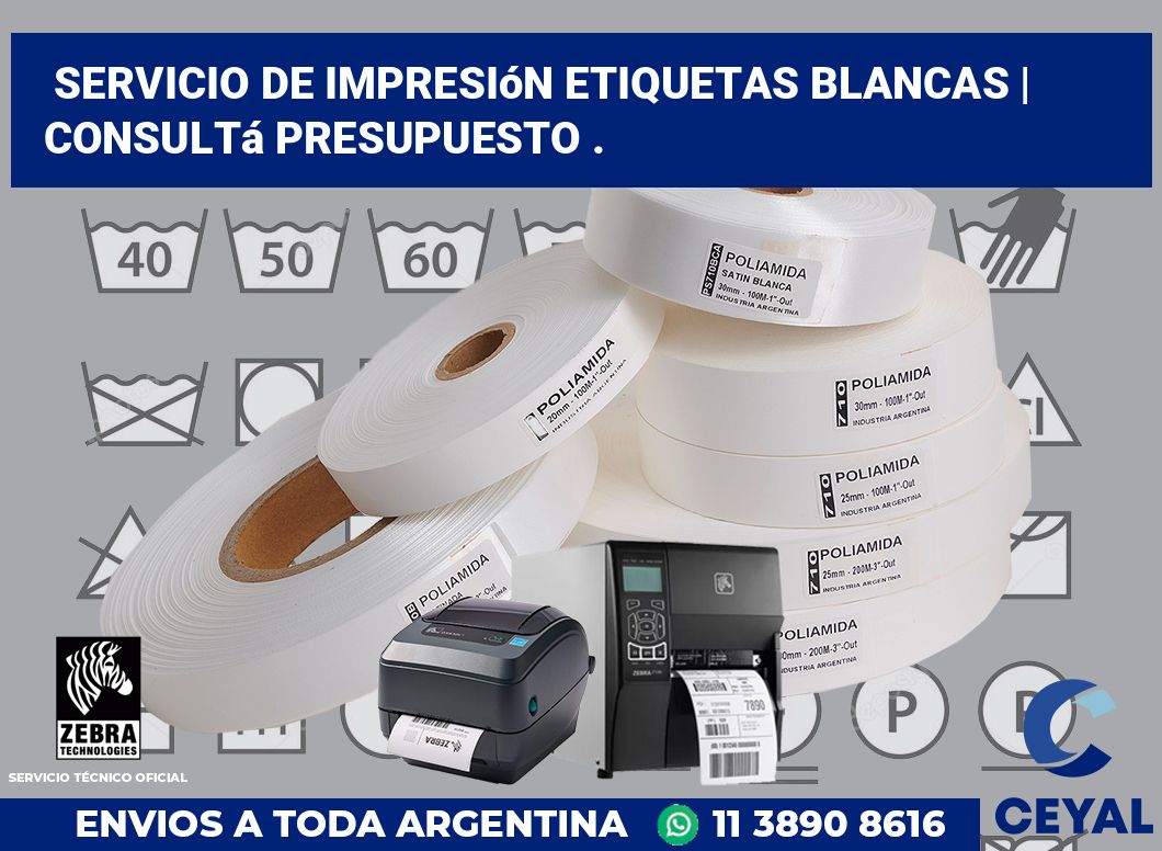 Servicio de impresión etiquetas blancas | Consultá presupuesto .