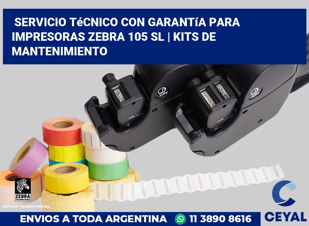 Servicio técnico con garantía para impresoras Zebra 105 SL | Kits de mantenimiento
