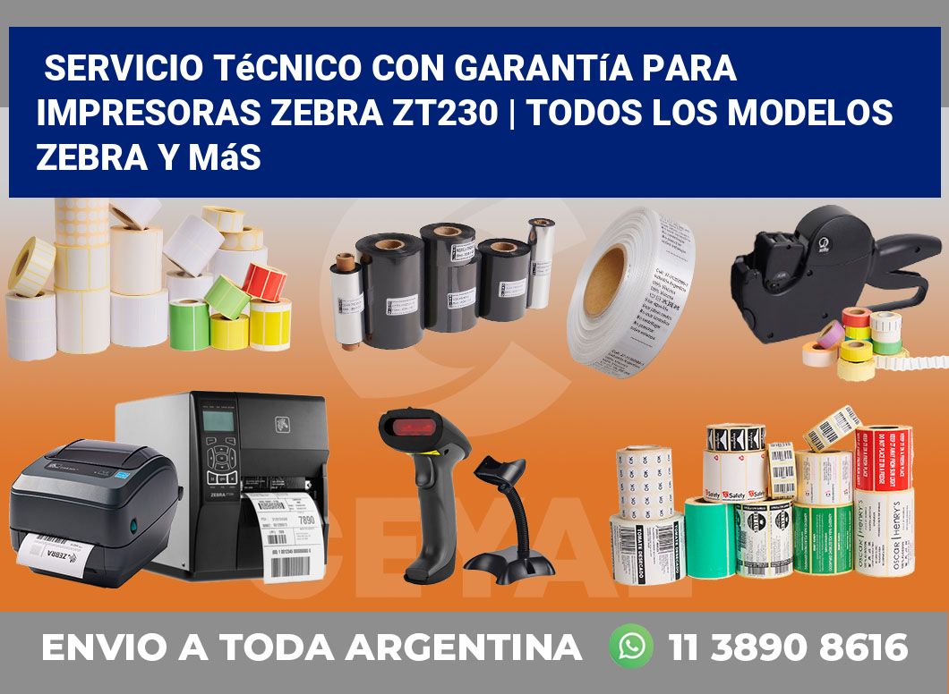 Servicio técnico con garantía para impresoras Zebra ZT230 | Todos los modelos Zebra y más