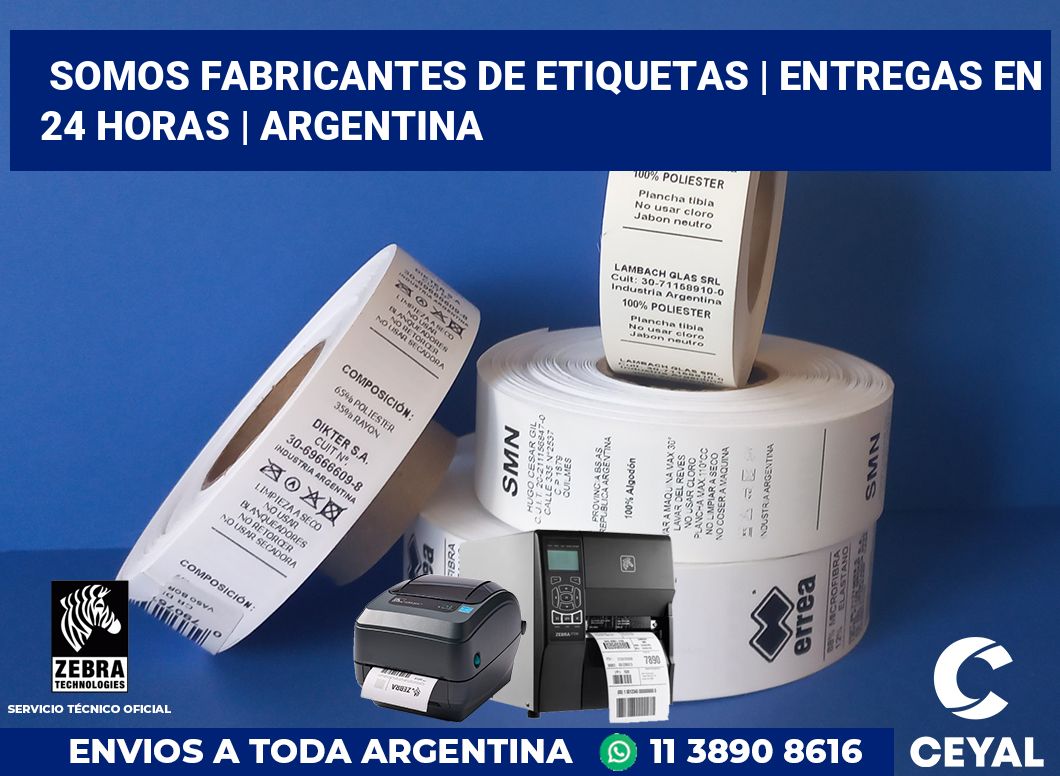 Somos fabricantes de etiquetas | Entregas en 24 horas | Argentina