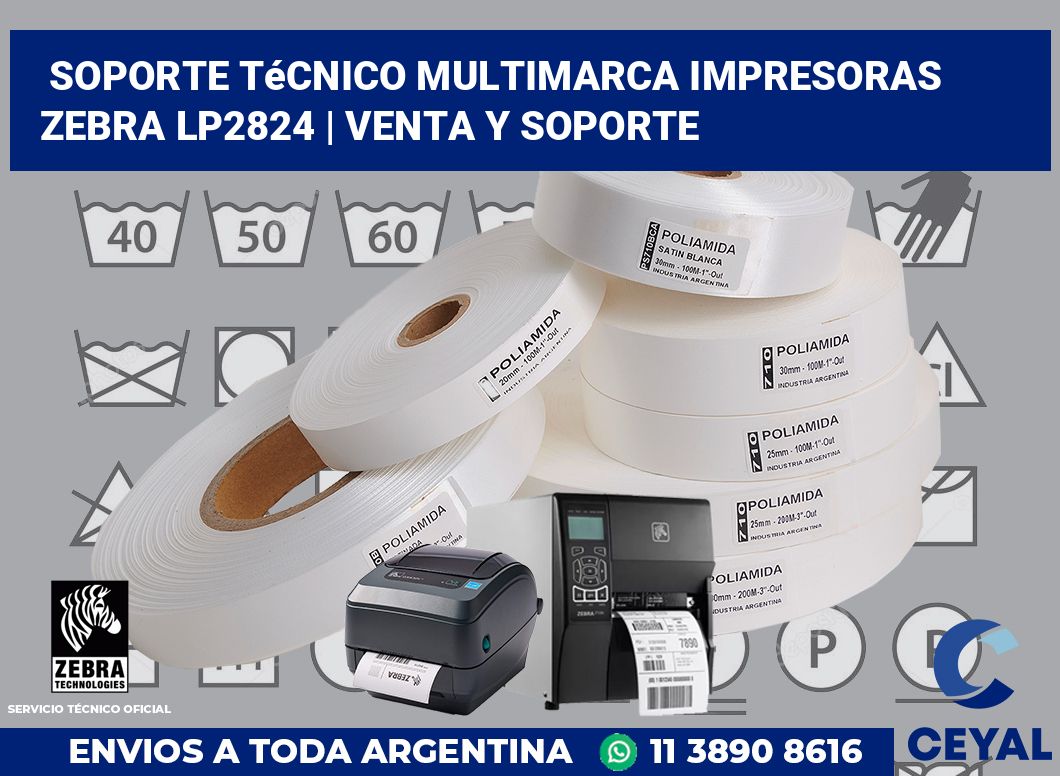 Soporte técnico multimarca impresoras Zebra LP2824 | Venta y soporte