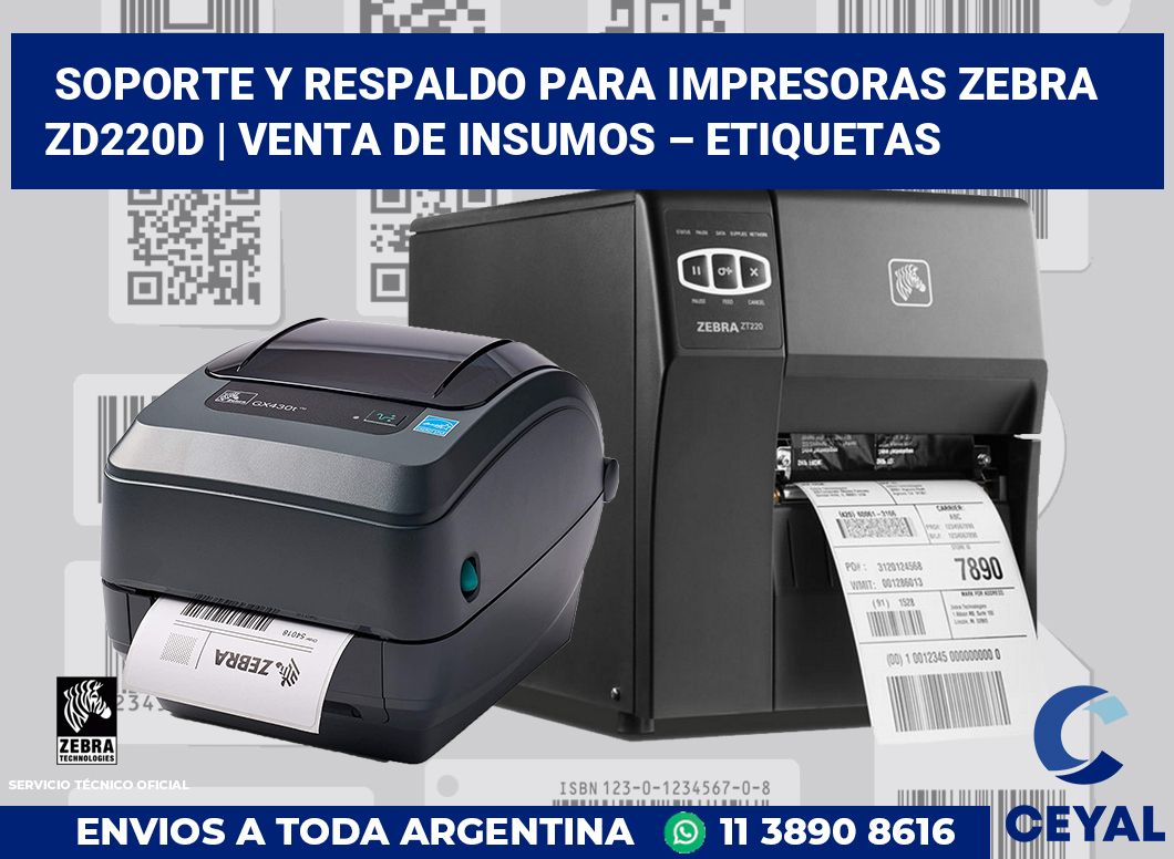 Soporte y respaldo para impresoras Zebra ZD220d | Venta de insumos – Etiquetas