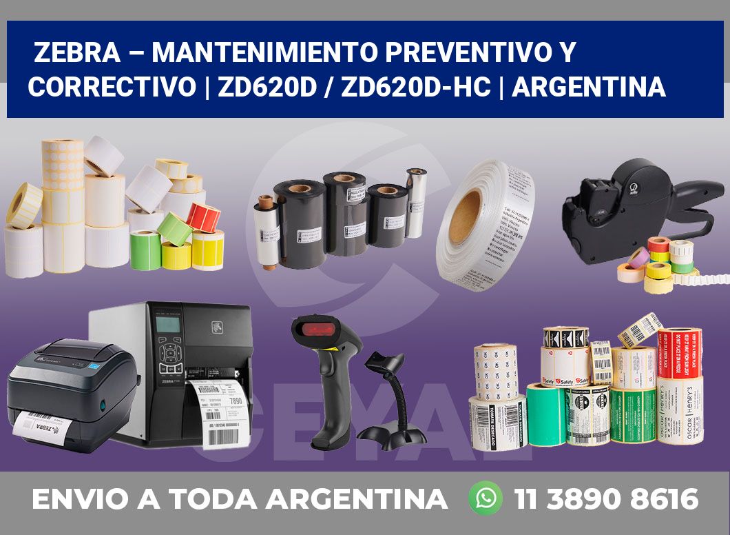 Zebra – mantenimiento preventivo y correctivo | ZD620d / ZD620d‑HC | Argentina