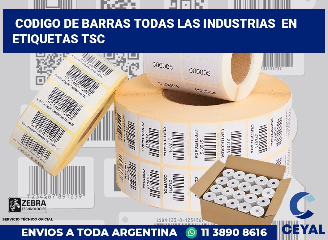 codigo de barras todas las industrias  en etiquetas tsc