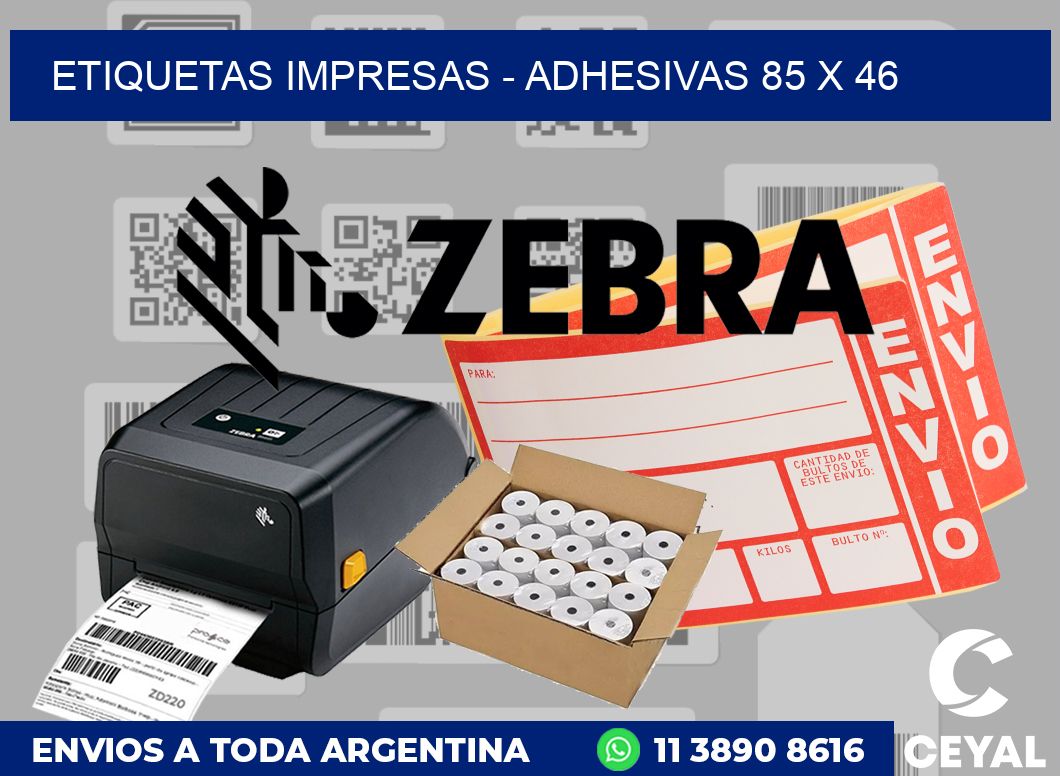etiquetas impresas - Adhesivas 85 x 46