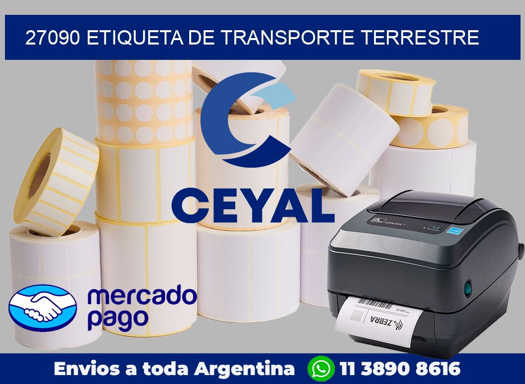 27090 Etiqueta de transporte terrestre