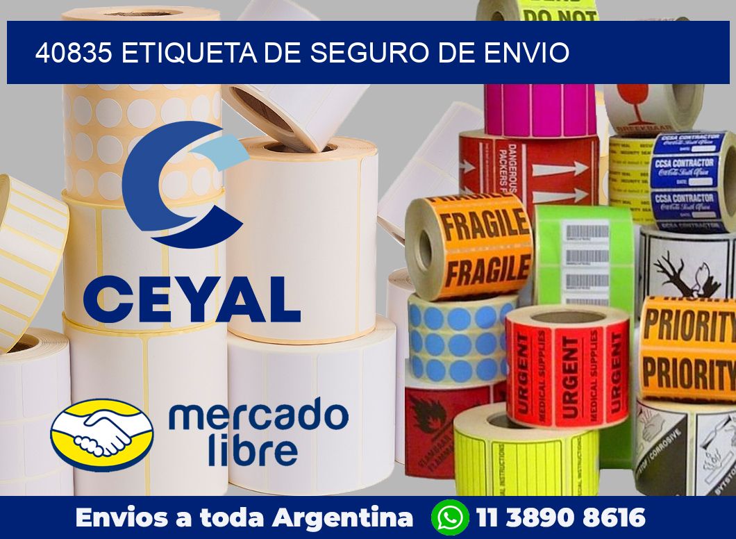 40835 Etiqueta de seguro de envio
