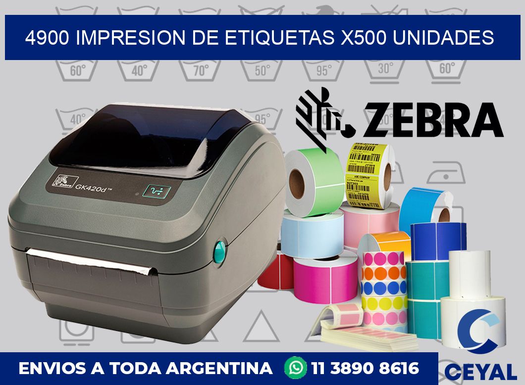 4900 Impresion de etiquetas x500 unidades