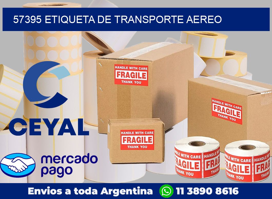 57395 Etiqueta de transporte aereo