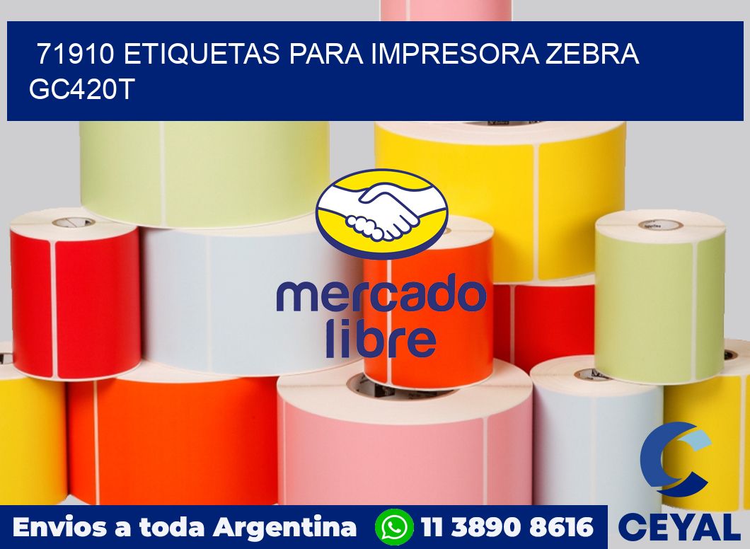 71910 etiquetas para impresora zebra GC420T