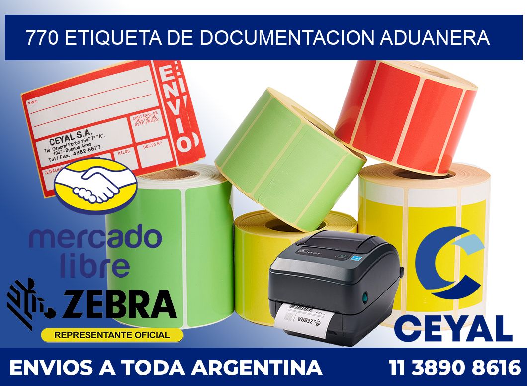 770 Etiqueta de documentacion aduanera