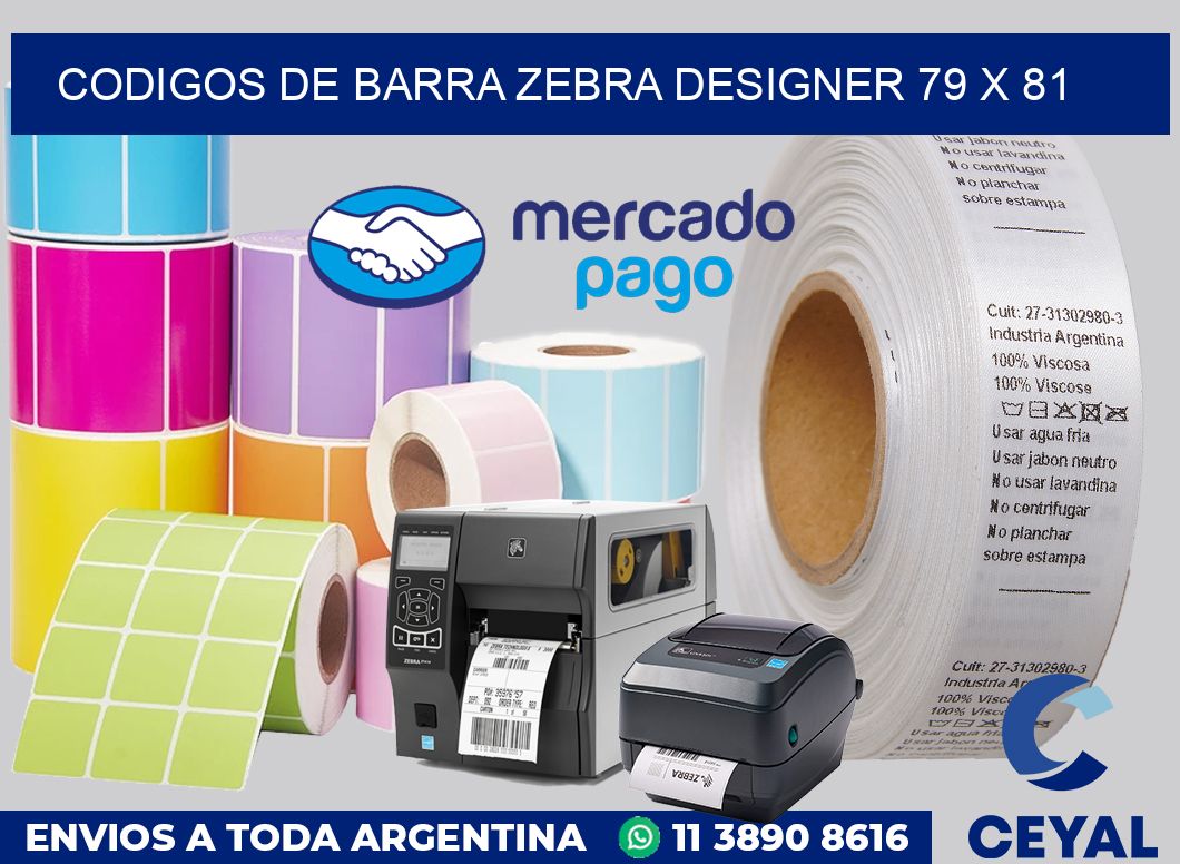 Codigos de barra Zebra designer 79 x 81
